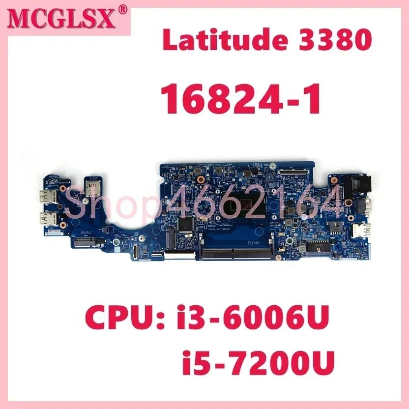 16824-1 With I3-6006U I5-7200U Cpu Notebook Mainboard For Dell Latitude 3380 Laptop Motherboard