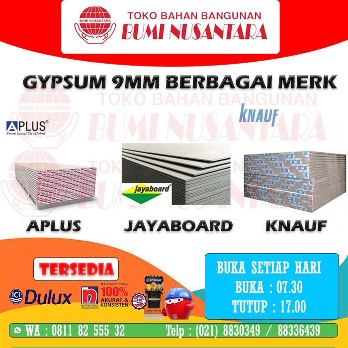 GIPSUM APLUS 9MM GIPSUM JAYABOARD 9MM GIPSUM KNAUFF 9MM GYPSUM APLUS