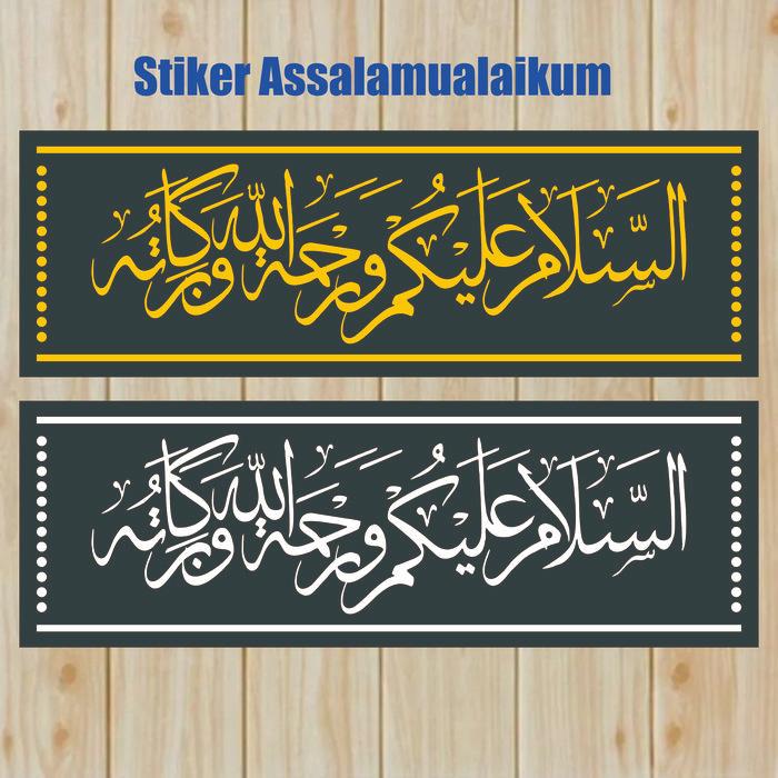 STIKER ASSALAMUALAIKUM, STIKER DINDING, STIKER KACA