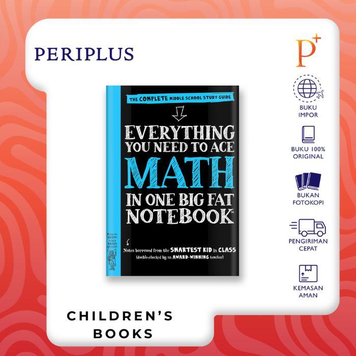 Periplus - Buku Import - Everything You Need to Ace Math in One Big Fat Notebook: The Complete