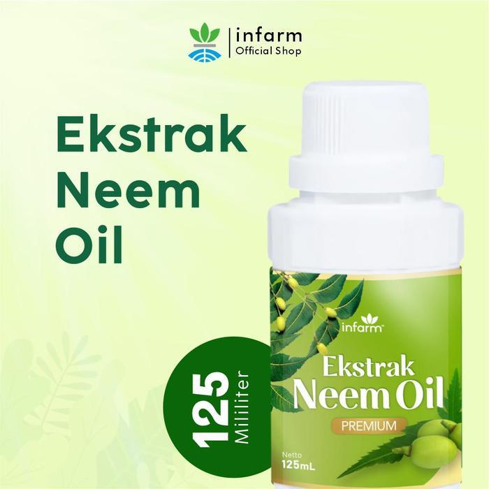 [] INFARM - Ekstrak Neem Oil ( Daun Mimba ) 125 Ml Pembasmi Hama Pestisida Alami Organik Anti Gulma