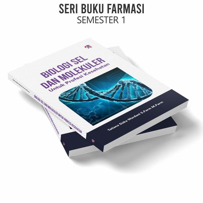 DISKON Buku Farmasi Semester 1 : Fisika Dasar / Farmasi Fisika 1 / Farmasetika 1. / Botani Farmasi /