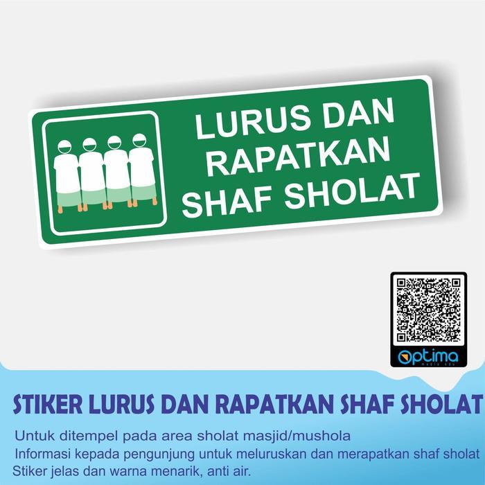 STIKER LURUS DAN RAPATKAN SHAF SHOLAT -- MASJID/MUSHOLA