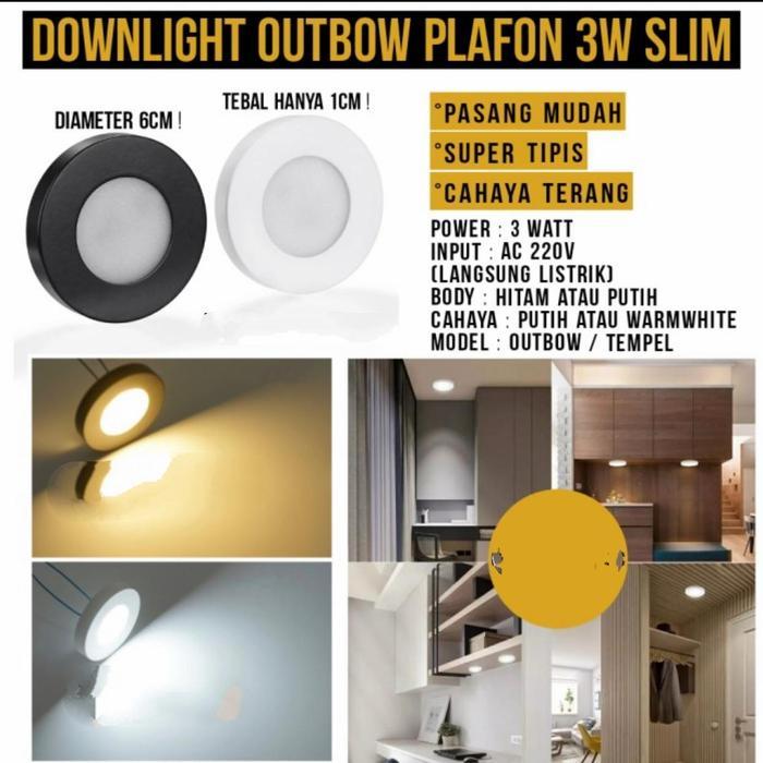 Lampu Downlight Outbow 3 Watt 3W / Lampu Led Lemari Kitchen Set Tempel