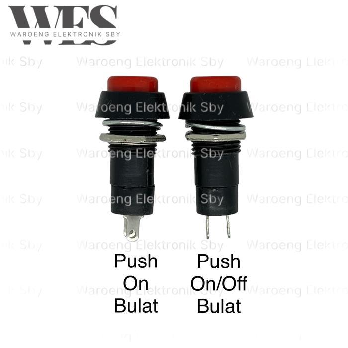SAKLAR PUSH ON BULAT PUSH ON OFF BULAT SWITCH ON KOTAK SWITCH ON OFF
