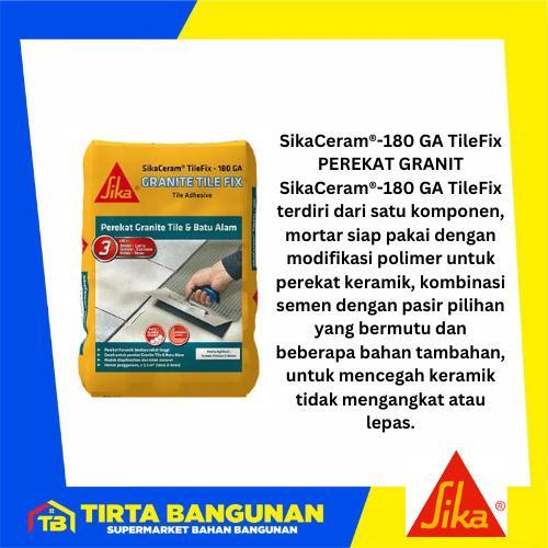 SIKACERAM 180 GA TILE FIX MORTAR INSTAN PEREKAT LEM GRANITE DAN BATU ALAM 25 KG