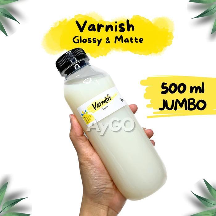 Ready VARNISH GLOSSY / VARNISH DOFF / VARNISH MATTE 500 ML