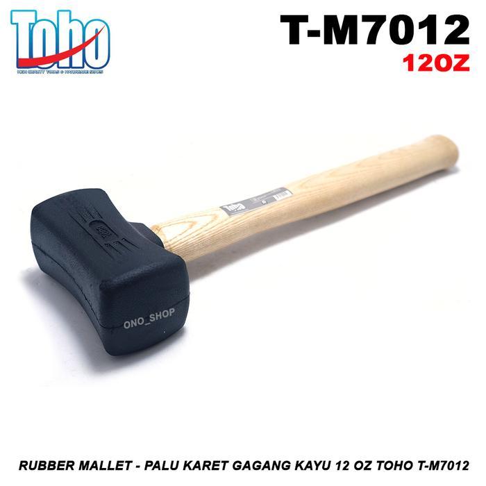 Rubber Mallet - Palu Karet Gagang Kayu 12 Oz Toho T-M7012