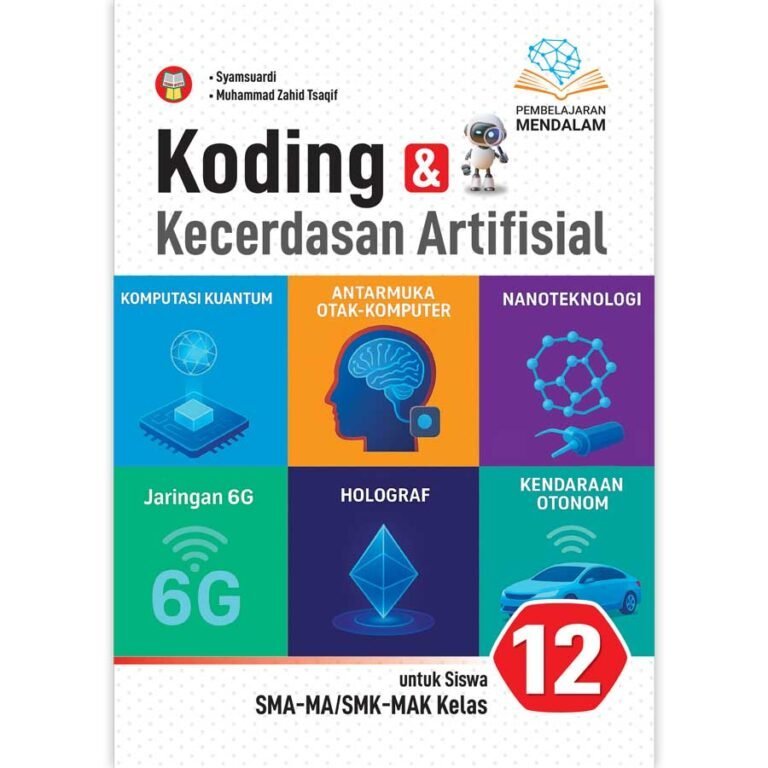 Koding & Kecerdasan Artifisial untuk Siswa SMA-MA/SMK-MAK Kelas 12