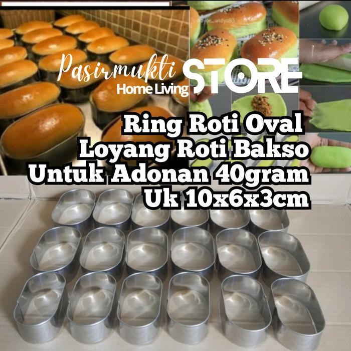Stok Baru Ring Roti Oval 10x6x3 cm isi 6pcs /Ring Roti Bakso /Ring oval Murah