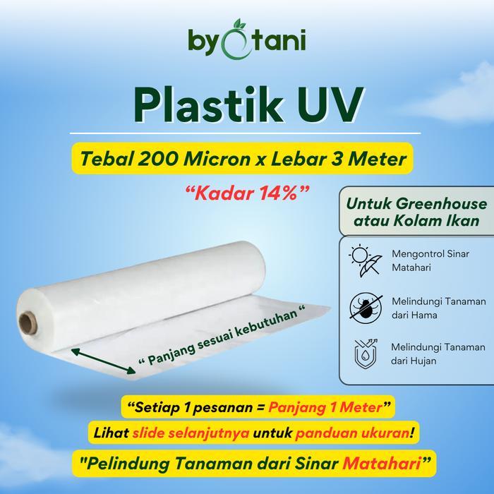 PLASTIK UV KADAR 14% TEBAL 200 MICRON LEBAR 3 METER - PLASTIK FILTER SINAR UV GREENHOUSE