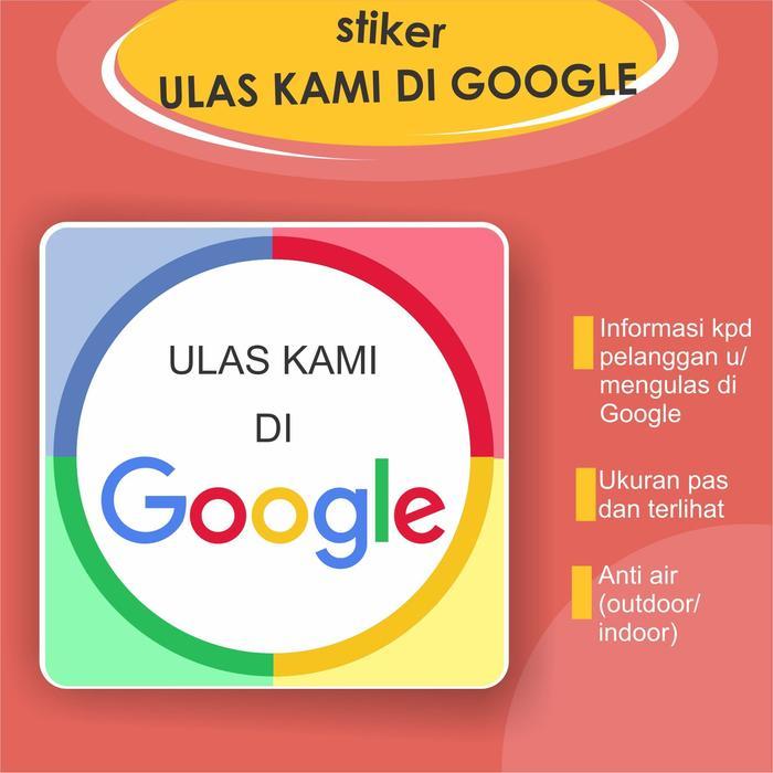 stiker-ULAS KAMI DI GOOGLE