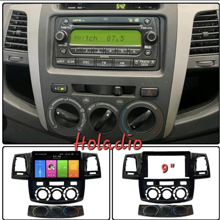 Frame Head Unit Android 9 Inch Fortuner / Hilux 2005-2015