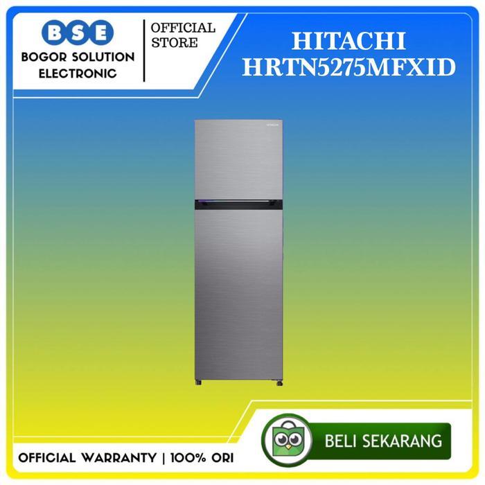 Kulkas Inverter HRTN5275MFXID Hitachi 260 Liter Kulkas Top Freezer HRTN5275 [ORIGINAL]