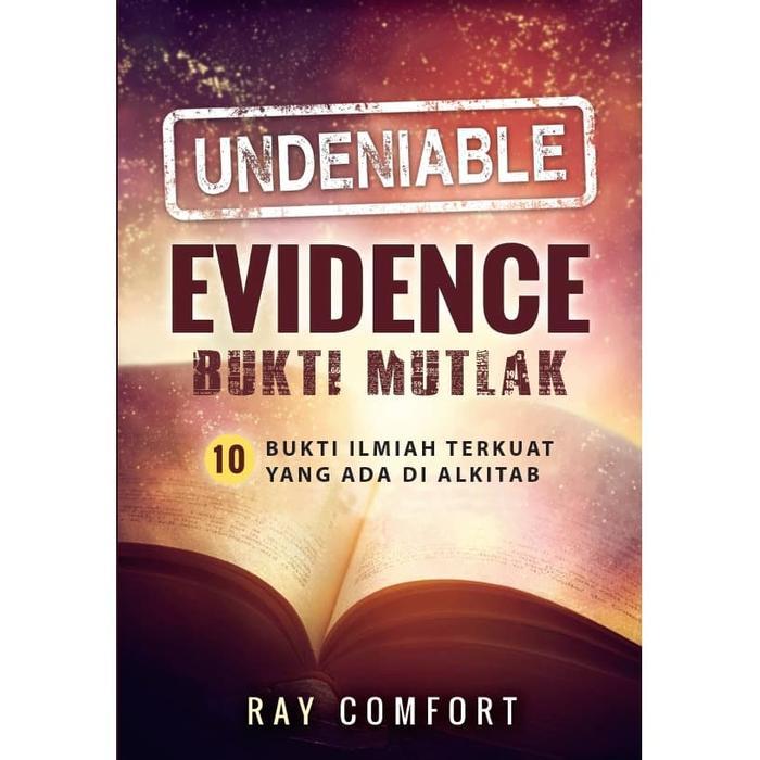 ORIGINAL Buktu Bukti Mutlak (Undeniable Evidence) Ray Comfort READY STOCK