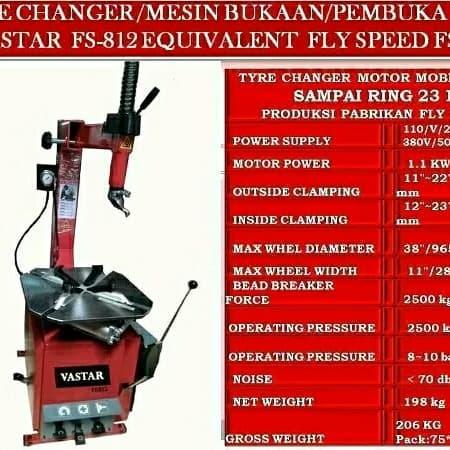 Tyre changer FS812 merk vastar dari pabrikan fly speed