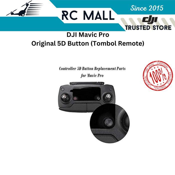 TOMBOL REMOTE 5D BUTTON DRONE DJI MAVIC PRO DJI MAVIC PRO PLATINUM DJI MAVIC PRO ALPINE WHITE