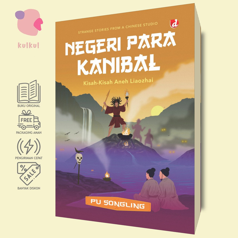 [DIVA Press] Negeri Para Kanibal: Kisah-Kisah Aneh Liaozhai - Pu Songling