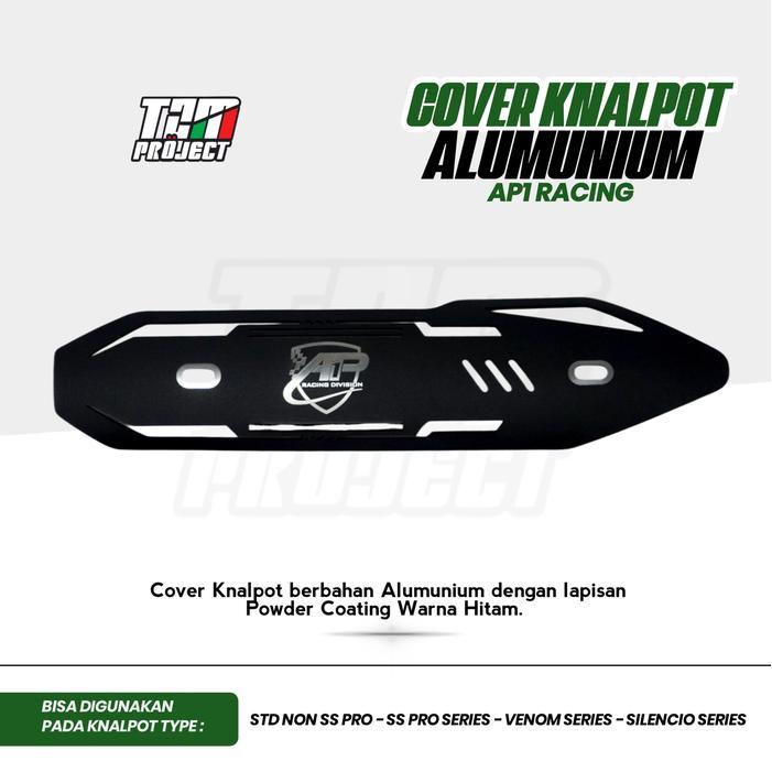 TZM PROJECT - COVER KNALPOT ALUMUNIUM TZM PROJECT/AP1 RACING