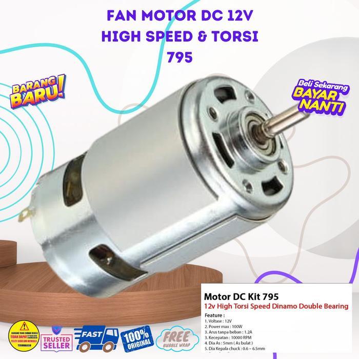 Dinamo Motor 795 Fan Motor Dc 12V High Speed & Torsi