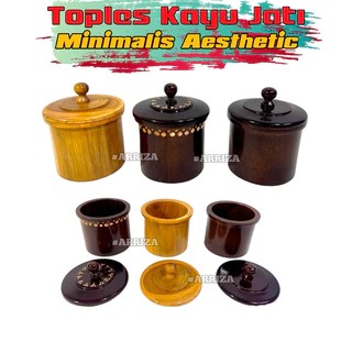Toples Kayu Jati / Toples Permen / Toples Kue / Toples Kue Kering / Toples Aqua / Toples Minimalis /