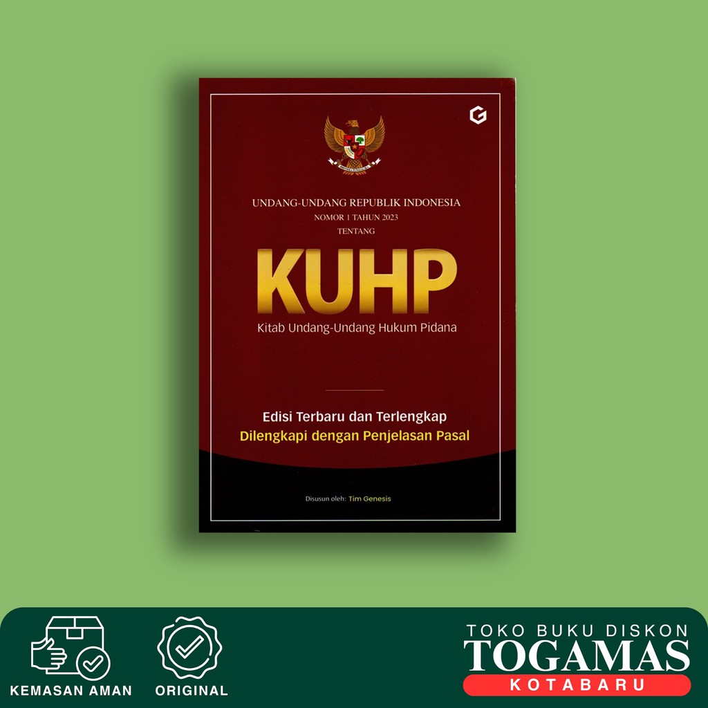 Kuhp Kitab Undang-Undang Hukum Pidana (Edisi Terbaru Dan Terlengkap) - Tim Genesis - Huta Media