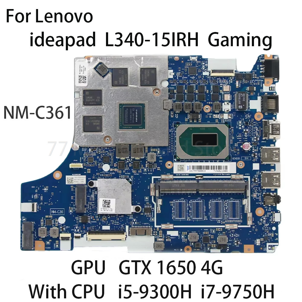 Laptop Motherboard For Ideapad L340-15Irh Gaming Nm-C361 Cpu:I5-9300H I7-9750H Gpu Gtx 1650 4G