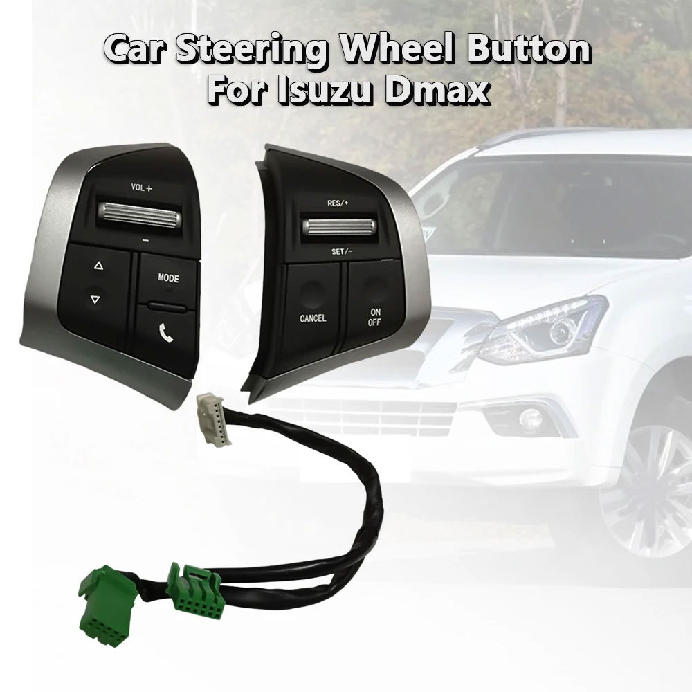 Multifunction Cruise Control Switch Steering Wheel Audio Volume Button For Isuzu dmax D-Max mux for 