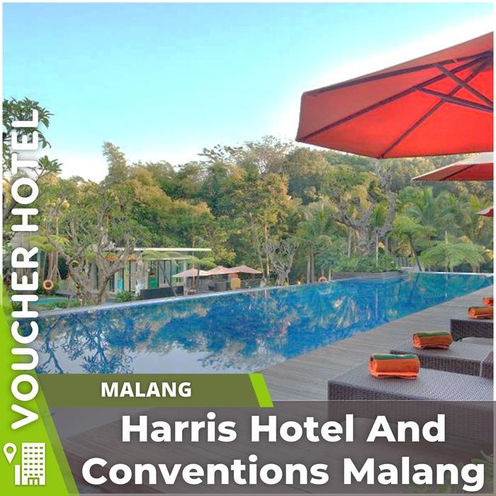 Diskon Voucher Hotel Harris Hotel And Conventions Malang Indonesia Berkualitas