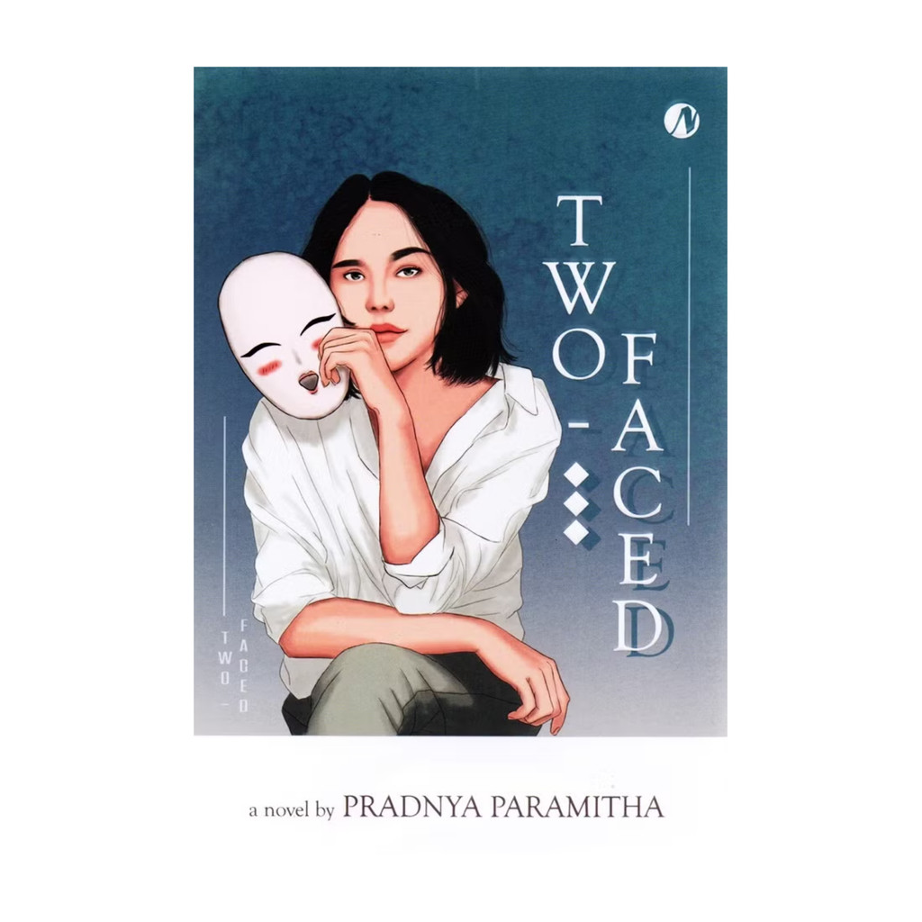 NOVELS - TWO FACED by Pradnya Paramitha