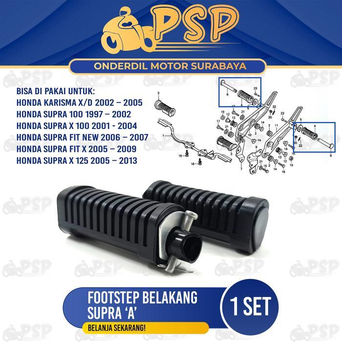 BRG BARU Footstep Belakang Supra "A" - Futstep Postep Barstep Pijakan Kaki Honda Supra Fit New Supra