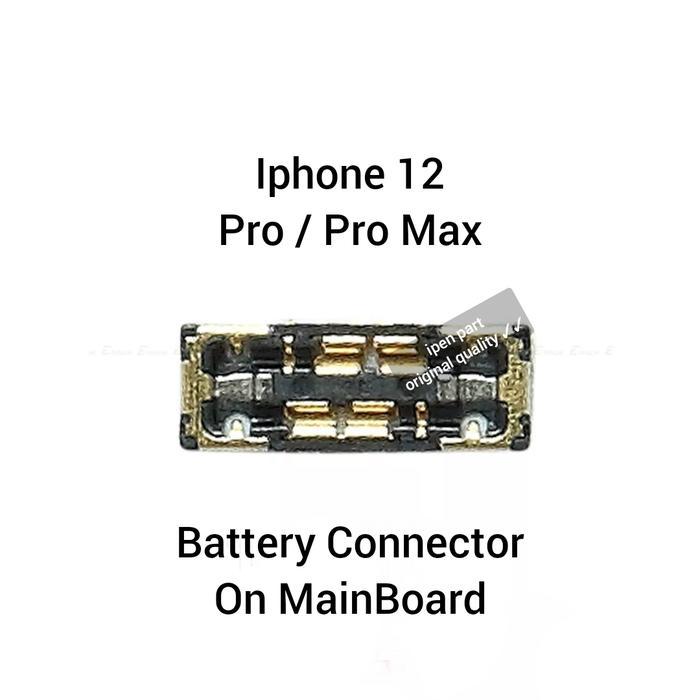 Konektor Baterai Iphone 12 Pro Max Original Connector Battery Di Mesin