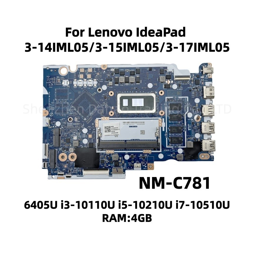 NM-C781 For Lenovo Ideapad 3-15IML05 3-14IML05 3-17IML05 Laptop Motherboard With 6405U i3-10110U