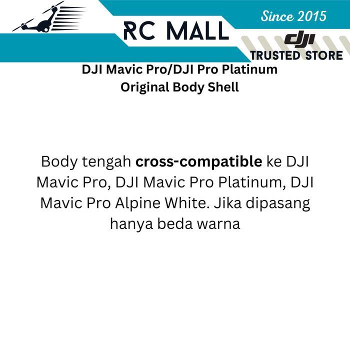 BODY TENGAH DJI MAVIC PRO PLATINUM DRONE BODY MIDDLE SHELL CASE CASING MAVIC PRO PLATINUM MAVIC PRO