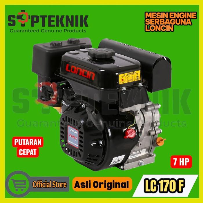MESIN BENSIN SERBAGUNA LC 170F PUTARAN CEPAT 7HP LONCIN
