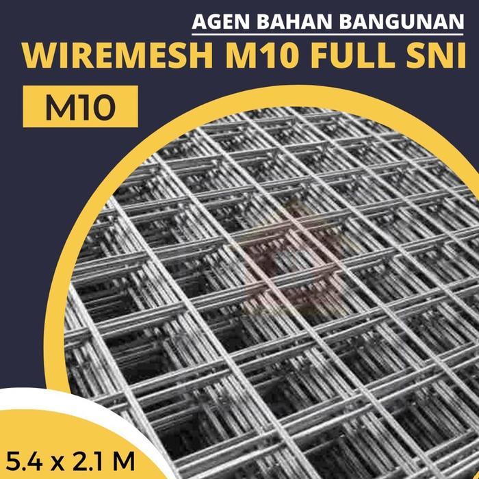 Wiremesh M10 10 Mm Sni / Wiremesh Besi M10 10 Mm Sni / Besi M10 Sni