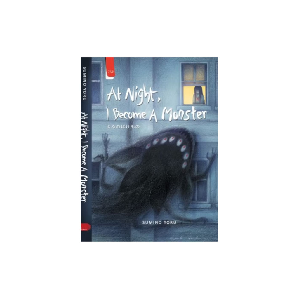 NOVELS - AT NIGHT, I BECOME A MONSTER by SUMINO YORU
