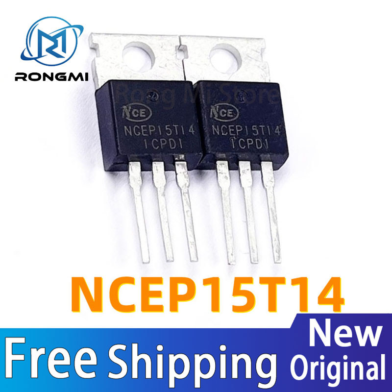 5-100Pcs NCEP15T14 TO-220 140A 150V MOSFET high-power field-effect transistor IC Chipset In Stock