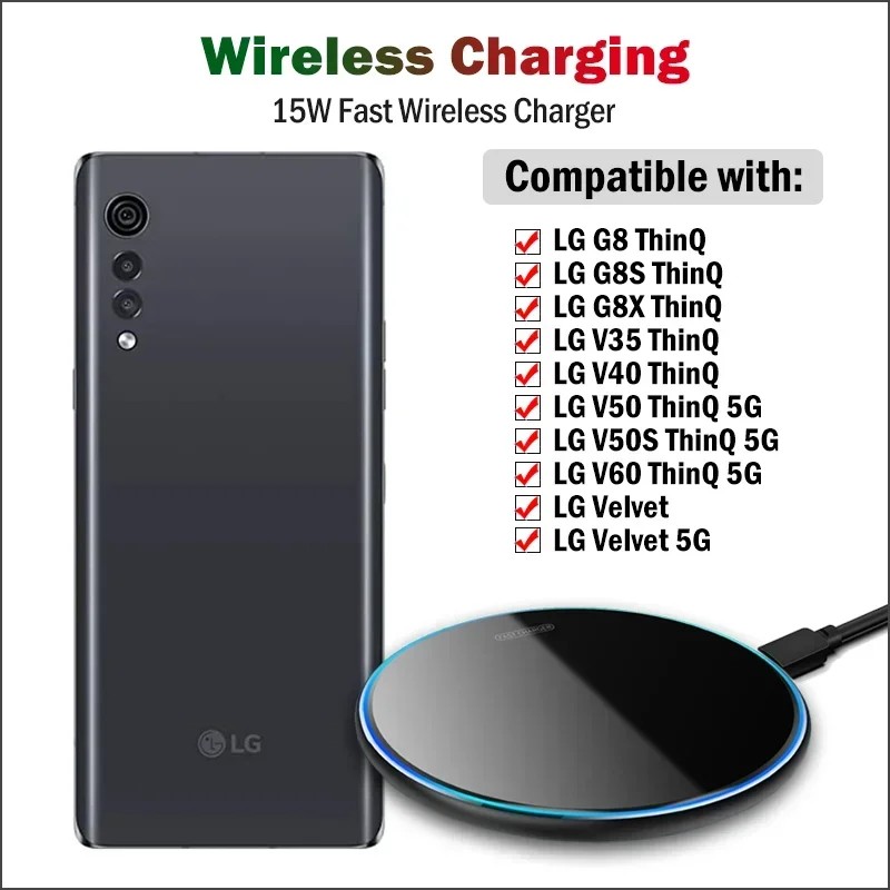 15W Fast Wireless Charger for LG V35 V40 V50 V50S V60 ThinQ LG Velvet 5G Phone Wireless Charging Pad