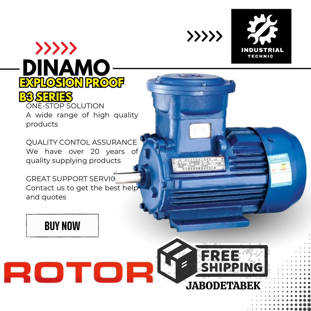 DINAMO EXPLOSION PROOF ELECTRIC MOTOR ROTOR 6P YB2100L-6 1.5KW / 2HP 3PHASE 220/380V B3