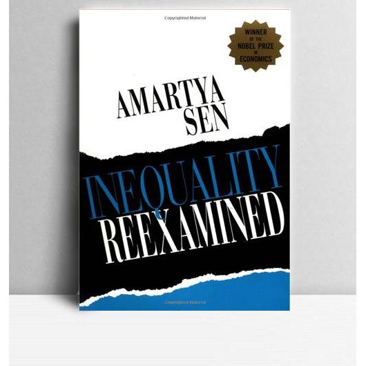 Inequality reexamined. Amartya Sen. 1992. Oxford. OUP.
