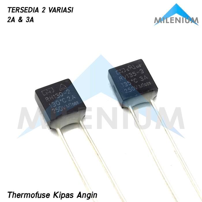 TERLARIS Fuse Kipas Angin Cosmos Miyako Maspion RRT Cina 2A / Pius Thermofuse Kipas Regency Besi