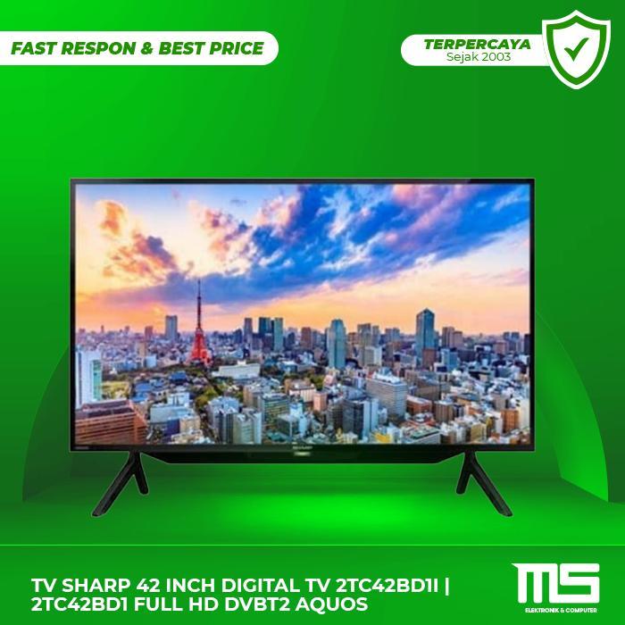 TV SHARP 42 INCH DIGITAL TV 2TC42BD1i | 2TC42BD1 FULL HD DVBT2 AQUOS