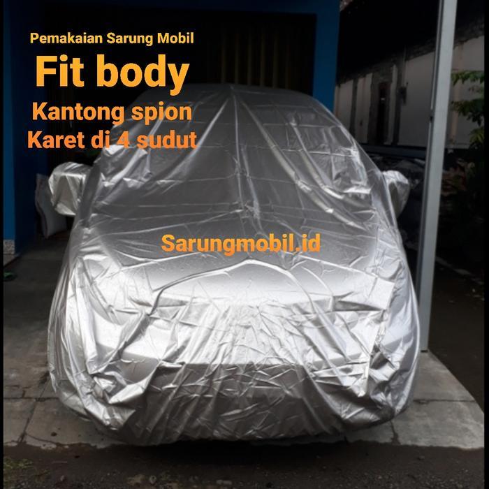 Body Cover Ayla / Sarung Mobil Daihatsu Ayla / Selimut Mobil