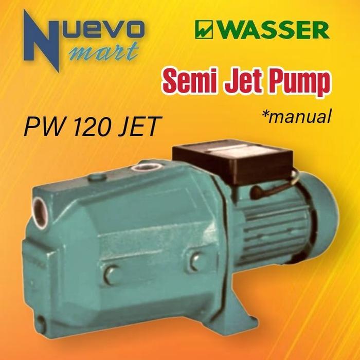 WASSER Semi Jet Pump Pompa Dangkal PW-120JET / PW120JET / PW 120 JET
