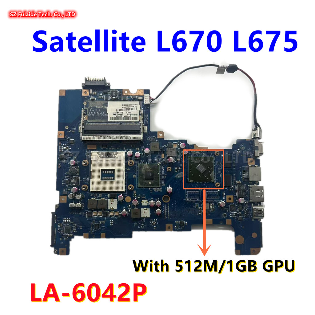 NALAA LA-6042P For Toshiba Satellite L670 L675 Laptop Motherboard With AMD 1GB 2GB GPU DDR3 HM55