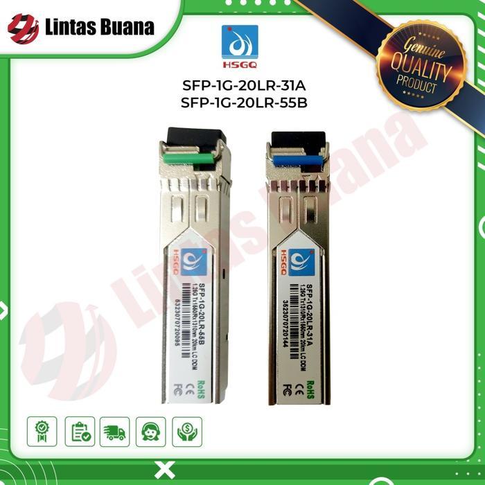 Terbaru Best Quality 100% Original Hsgq Sfp 1G 20Lr 31A / 55B 1,25G Bidi Lc 20Km Sm 1310-1550Nm Sfp