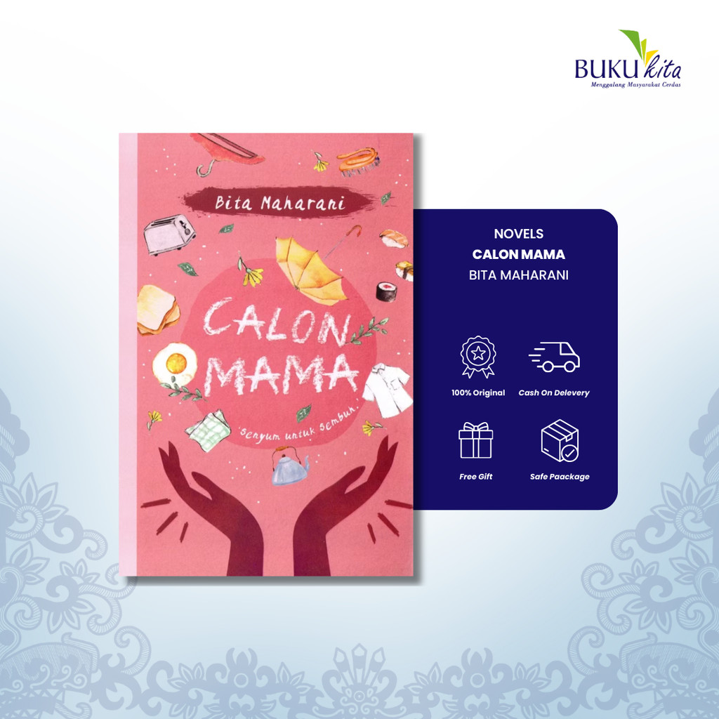 BukuKita Store | Novel - Calon Mama by Bita Maharani