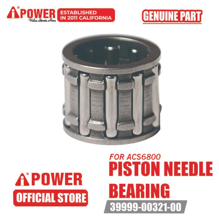 PISTON NEEDLE BEARING UNTUK CHAINSAW / MESIN POTONG ACS6800