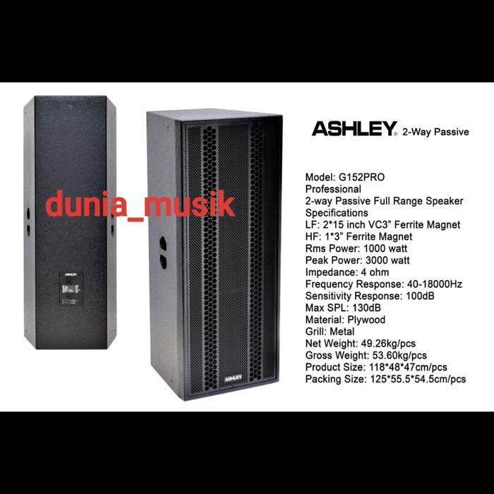 Speaker Ashley G152Pro/G152 Pro Pasif 2Way 1Pcs Original Co